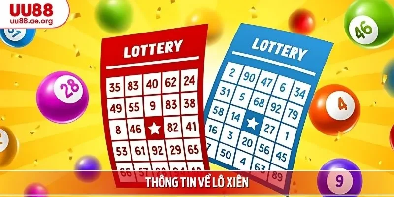 Thông tin về lô xiên